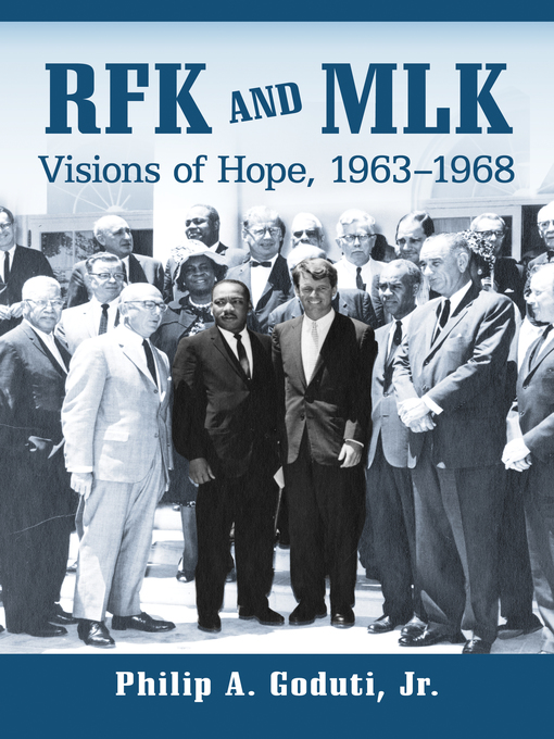 Title details for RFK and MLK by Philip A. Goduti, Jr. - Available